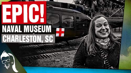 Naval Museum Charleston South Carolina TPF Travel Plus | Trips Places and Fun